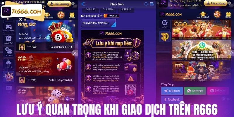 Lưu ý quan trọng khi giao dịch trên R666